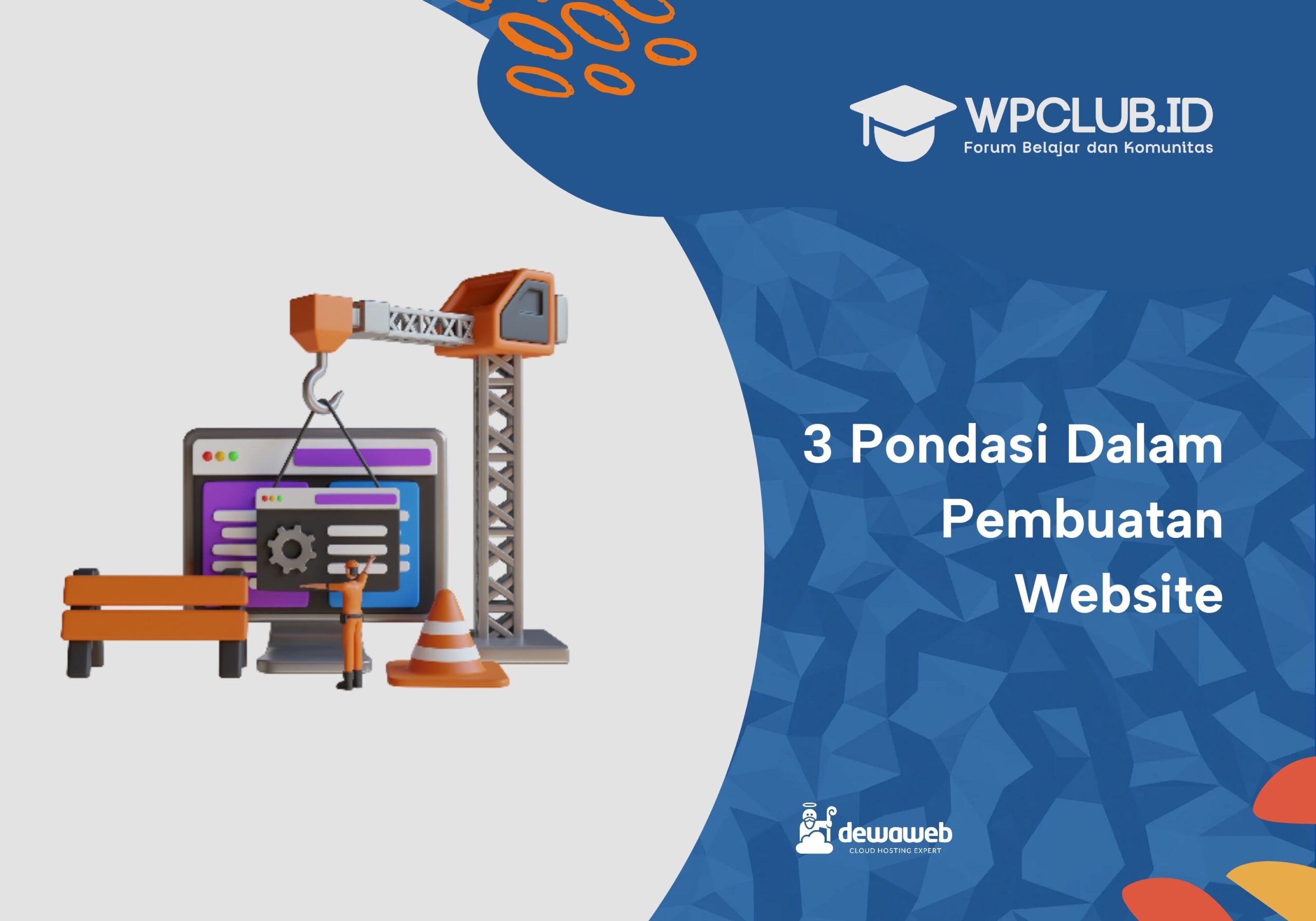3 Pondasi dalam Pembuatan Website