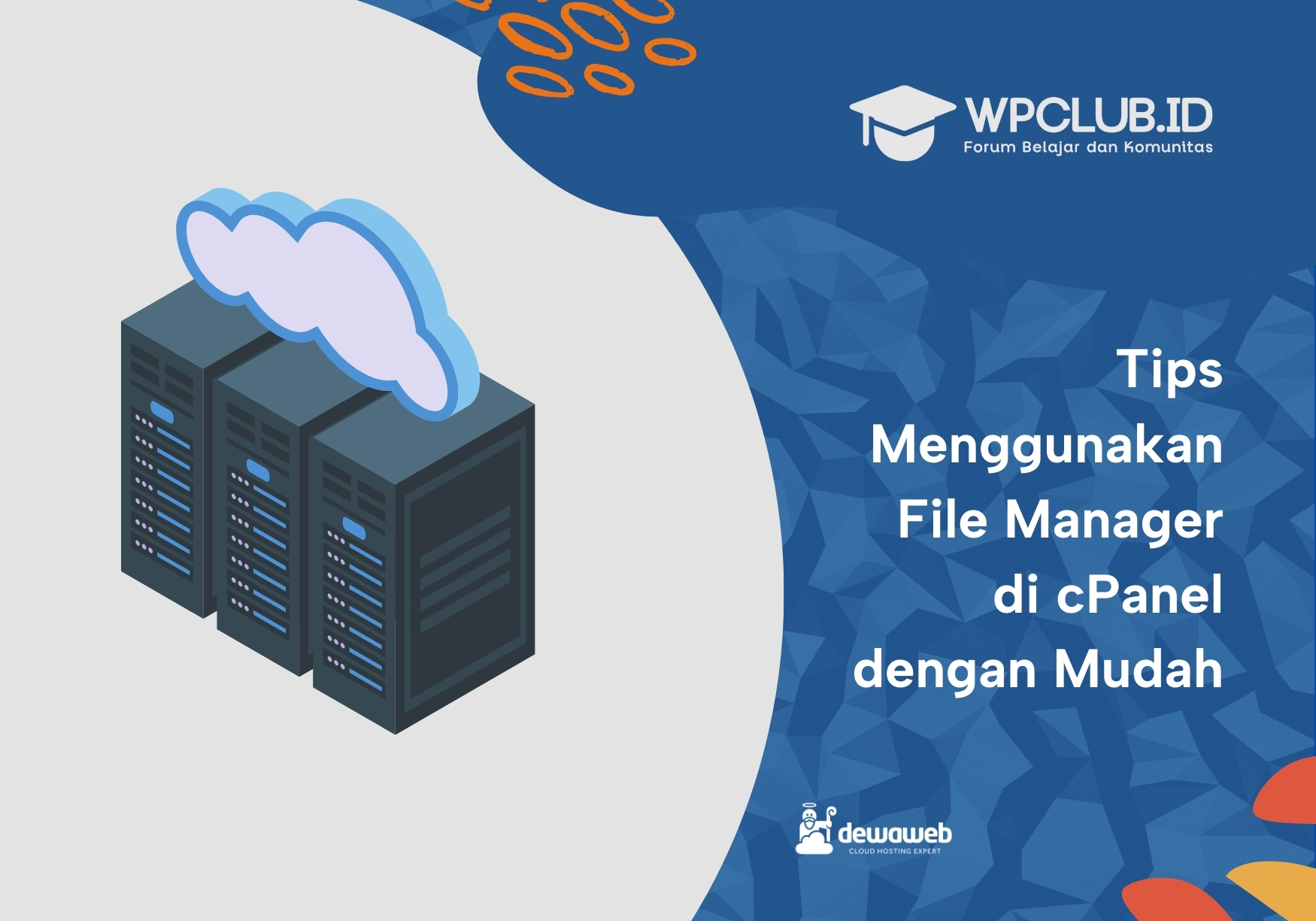 Tips Menggunakan File Manager di cPanel dengan Mudah