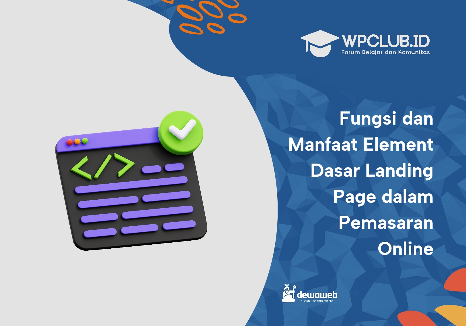 Fungsi dan Manfaat Element-element Dasar Landing Page dalam Pemasaran Online