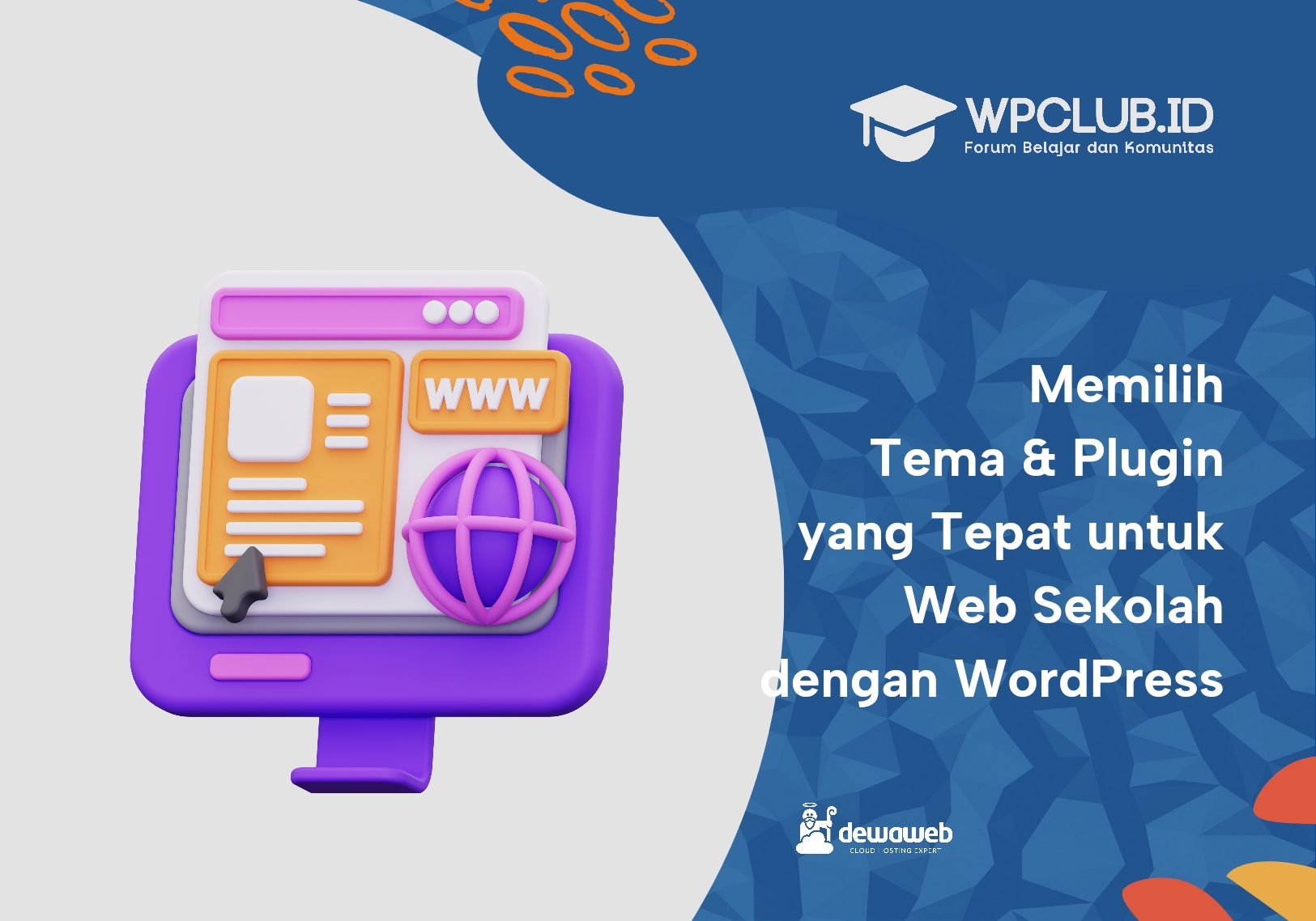 Memilih Tema dan Plugin yang Tepat untuk Website Sekolah dengan WordPress