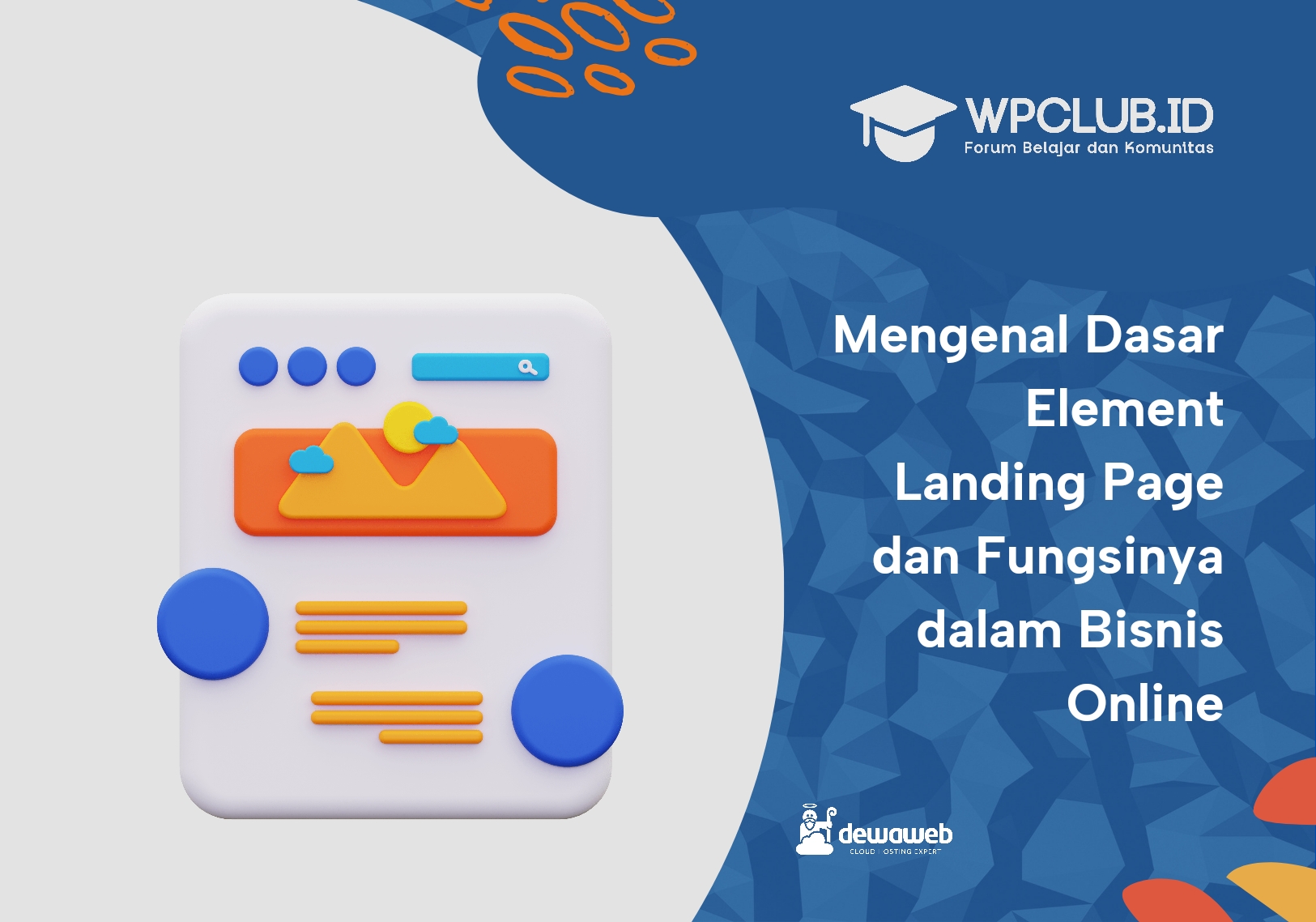 Mengenal Dasar-dasar Element Landing Page dan Bagaimana Mereka Membantu Bisnis Online Anda